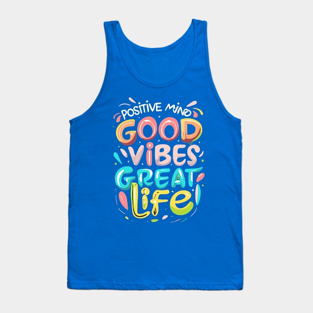 Good Vibes Tank Top by NerdsbyLeo